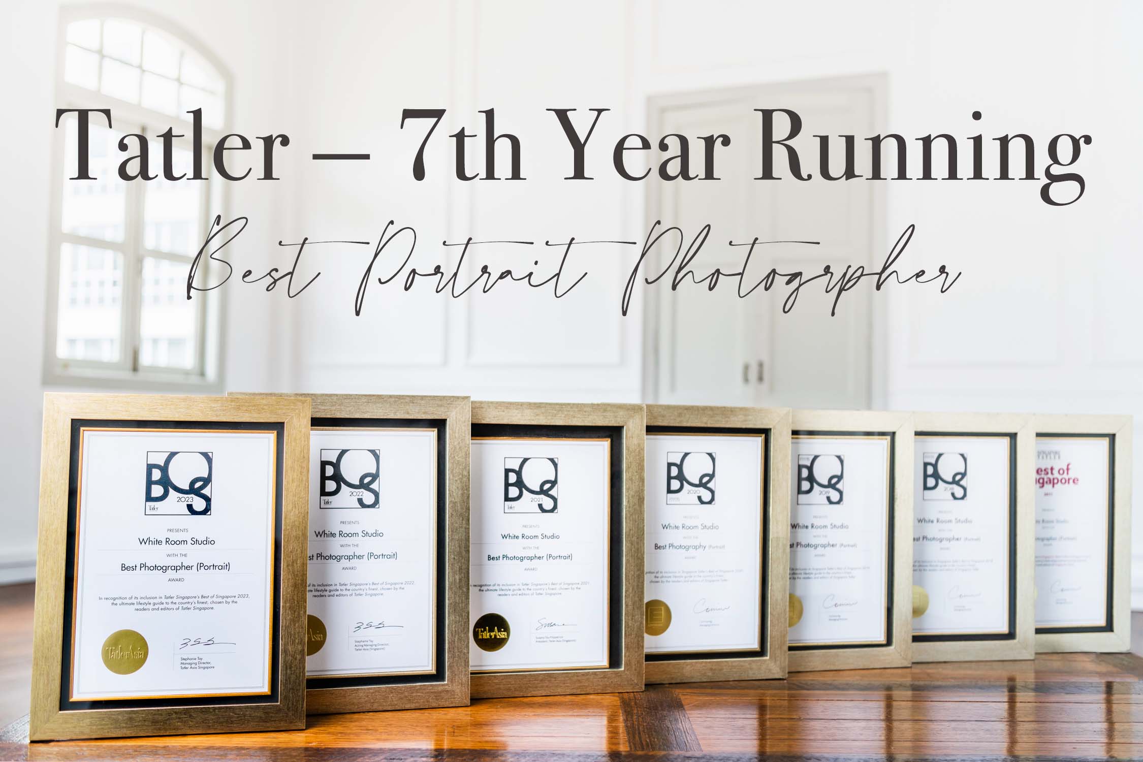Tatler-Singapore-Best-Portrait-Photographer-2023-White Room Studio White Room Studio is Tatler's Best Portrait Photographer 7th Year Running from 2017 to 2023