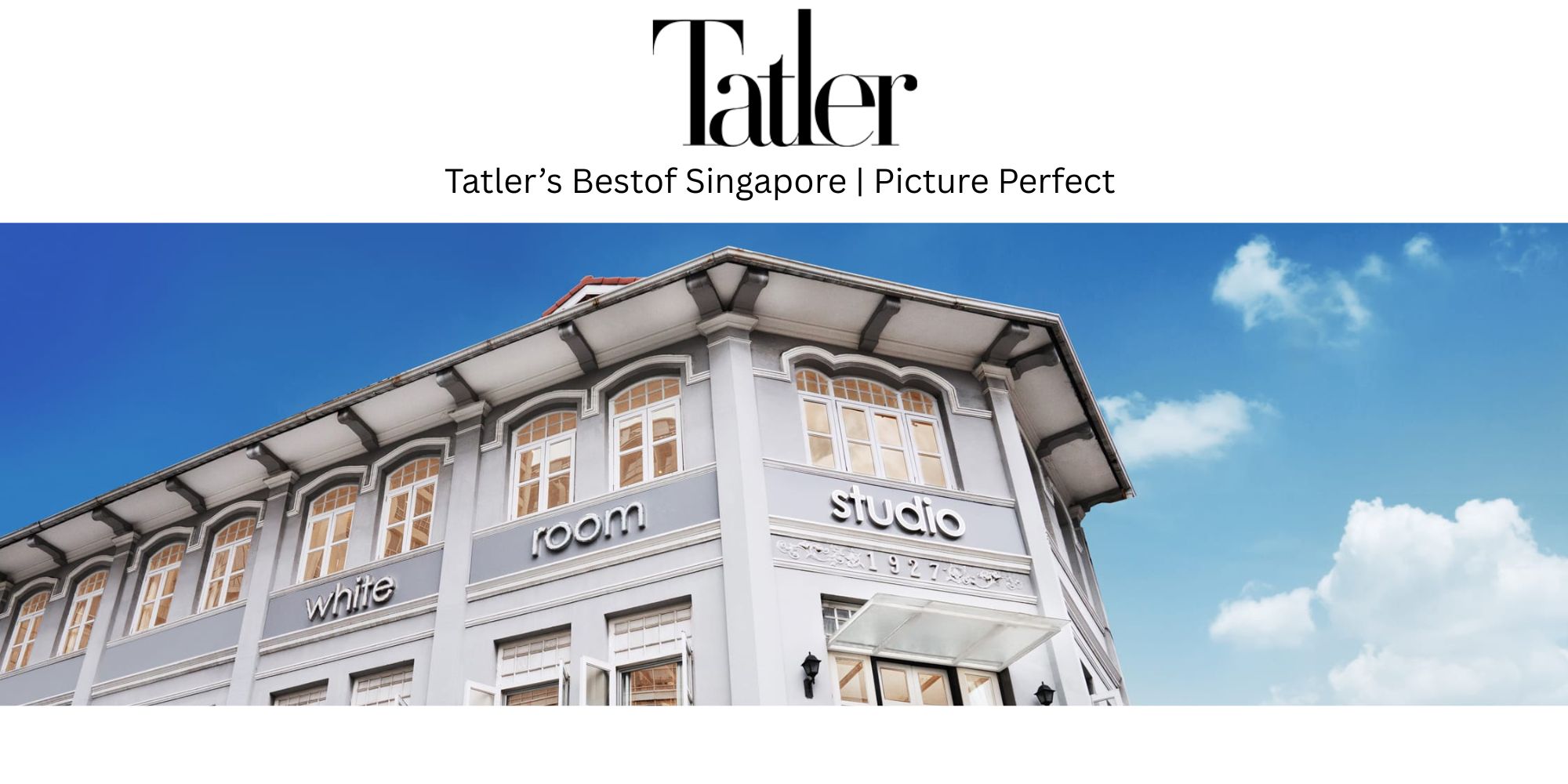 tatlers-best-of-singapore-white-room-studio-picture-perfect-feature-2020 Tatler's Best of Singapore, Picture Perfect Feature of White Room Studio